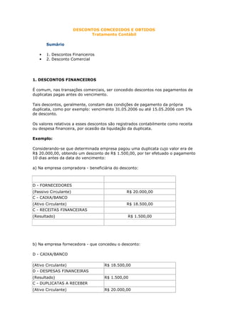 Imagem do produto RECEITAS FINANCEIRAS DESCONTOS OBTIDOS