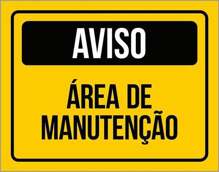 Imagem do produto PLACA SINALIZACAO MANUTENCAO KALA