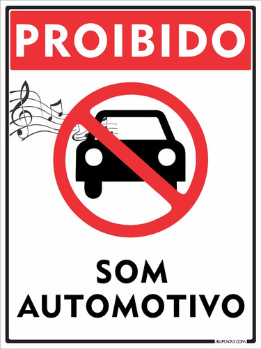 Imagem do produto PLACA SINALIZACAO PROIBIDO SOM DE CARRO 20X30 EMPLAC
