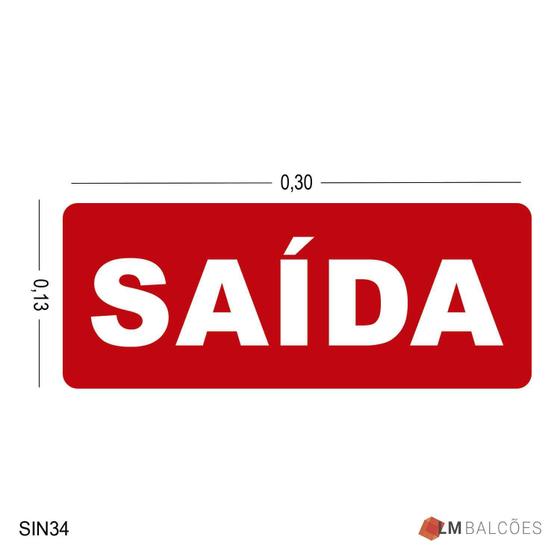 Imagem do produto PLACA SINALIZACAO SAIDA VM 20X7 EMPLAC